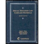 Special Education Law : Cases and Materials, Weber, Mark C. and Mawdsley, Ralph D., 1422420728