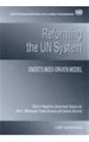 Reforming the Un System : UNIDOs Need Driven Model, Magarianos, Carlos A., 9041116699