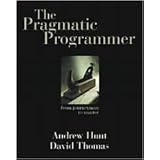 The Pragmatic Programmer Publisher: Addison-Wesley Professional