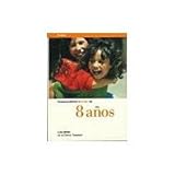 Paperback COMPRENDIENDO A TU HIJO DE 8 A#OS. Book