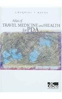 ATLAS OF TRAVEL MEDICINE AND HEALTH FOR PDA (CD-ROM)