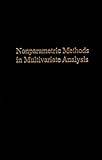 Nonparametric Methods in Multivariate Analysis, Puri, Madan L. and Sen, Pranab K., 089464551X
