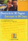 Deutsch in 30 Tagen. German in 30 Days. Buch mit CD. Der kompakte Sprachkurs. (Lernmaterialien), by Angelika G. Beck