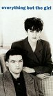 Everything but the Girl Album: «Everything But the Girl [VHS]» (Front side)