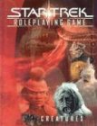 Star Trek Role Playing Game: Creatures (Star Trek Rpg) (Best Star Trek Rpg)