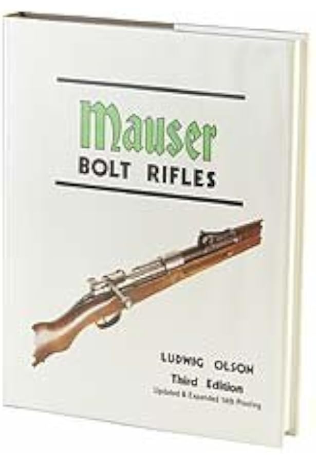 MAUSER Military Rifles of the World　モーゼル Mauser Military Rifles of the World (Mauser Military Rifles