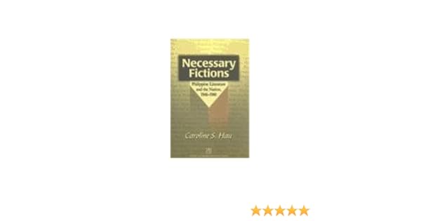 Amazoncom Necessary Fictions Philippine Literature And - 