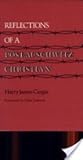 Reflections of a Post-Auschwitz Christian, Cargas, Harry J., 0814320961