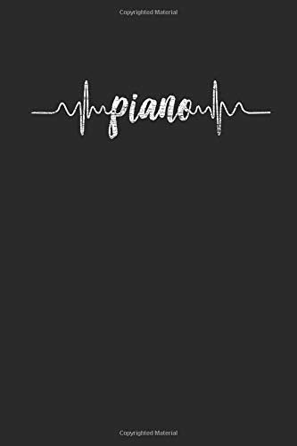 Pianist Hearbeat: Blank Lined Notebook / Journal (6 X 9 -120 Pages) – Gift Idea for Pianist And Musician Paperback – 19 Apr 2019