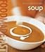 Food Made Fast: Soup (Williams-Sonoma) by Georgeanne Brennan, Chuck Williams
