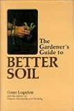 The gardener's guide to better soil by 