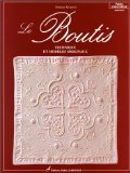 Le boutis technique et modeles originaux by Solange Kergreis (Paperback)