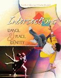 Image de INTERSECTIONS: DANCE, PLACE AND IDENTITY