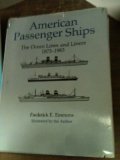Image de American Passenger Ships: The Ocean Lines and Liners, 1873-1983