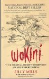 Wokini: Your Personal Journey to Happiness and Self-Understanding by Billy Mills (1990-05-03)