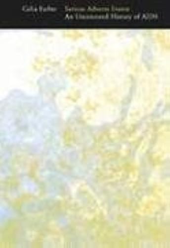 Download Serious Adverse Events: An Uncensored History of AIDS PDF