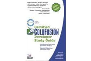 Certified ColdFusion Developer Study Guide