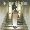 The Silences Of The Palace