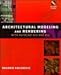 Architectural Modeling & Rendering with AutoCad R13 and R14 by 