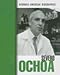 Severo Ochoa (Hispanic-American Biographies) by 