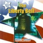 Front cover for the book The Liberty Bell by Susan Ashley