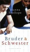 Bruder und Schwester Bruder und Schwester