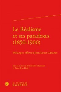 Le  réalisme et ses paradoxes, 1850-1900