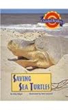 Paperback Saving Sea Turtles (Houghton Mifflin Reading Leveled Readers) Book