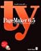 Teach Yourself...Pagemaker 6.5 for Macintosh and Windows by