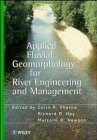 Applied Fluvial Geomorphology for River Engineering and Management, , 0471978523