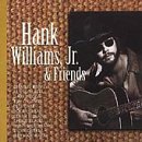 Hank Williams Jr. Album: «Hank Williams Jr & Friends» (Front side)