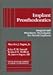 Implant Prosthodontics: Surgical and Prosthetic Techniques for Dental Implants