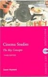 Cinema Studies: The Key Concepts (Routledge Key Guides)