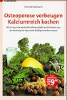 Image de Osteoporose vorbeugen. Kalziumreich kochen