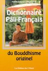 Dictionnaire Pali-FranÃ§ais du Bouddhisme (French Edition) by 