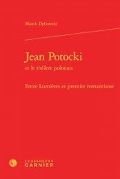 Jean Potocki et le théâtre polonais