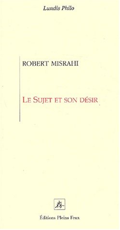Le  sujet et son désir