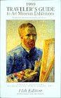 1999 Traveler's Guide to Art Museum Exhibitions (NEW YORK TIMES TRAVELER'S GUIDE TO ART MUSEUM EXHIBITIONS) by