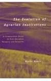 The Evolution of Agrarian Institutions : A Comparative Study of Post-Socialist Hungary and Bulgaria, Meurs, Mieke E., 0472112090