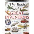 The Book of Great Inventions 1573351474 Book Cover