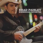 Brad Paisley - Norwegian Favorites By Brad Paisley - Zortam Music