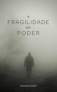 Livro A fragilidade do poder