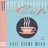 Margaritaville Cafe Late Night Menu