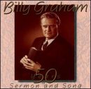 Graham: 50 Years of Sermon and Song
