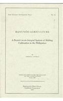 Hanunoo Agriculture: A Report on an Integral System of Shifting Cultivation in the Philippines (FAO Forestry Development Paper No 12)