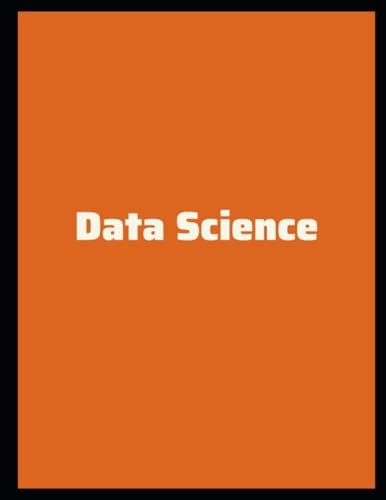 An Introduction to Data Science: Saltz, Jeffrey S., Stanton