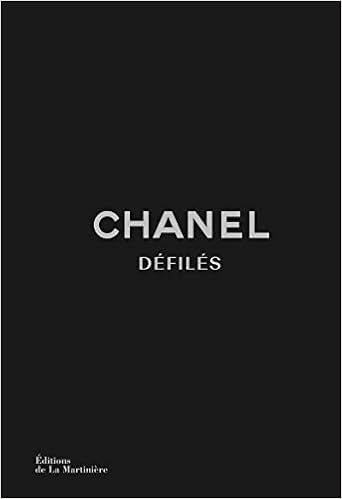 Chanel Defiles L Integrale Des Collections De Kar Mode Et Luxe French Edition Sabatini Adelia Mauries Patrick 9782732475455 Amazon Com Books