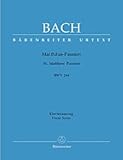 Mattauspassion / St. Matthew Passion BWV 244: Klavierauszug / Vocal Score by 