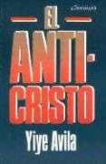 El Anticristo (Spanish Edition)