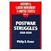 History of the Labor Movement in the United States: Postwar Struggles 1918 -1920 (008) (History of the Labor Movement, 8)